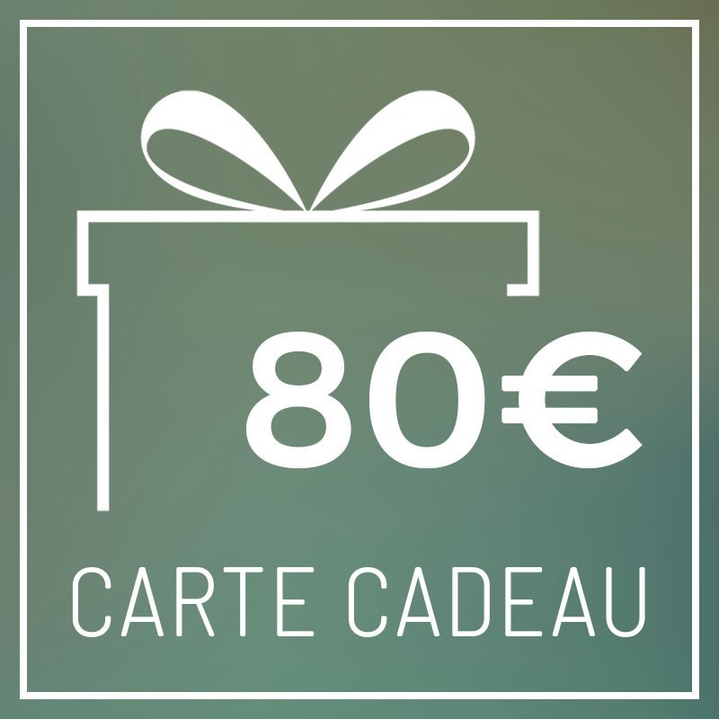 Carte cadeau de 80€